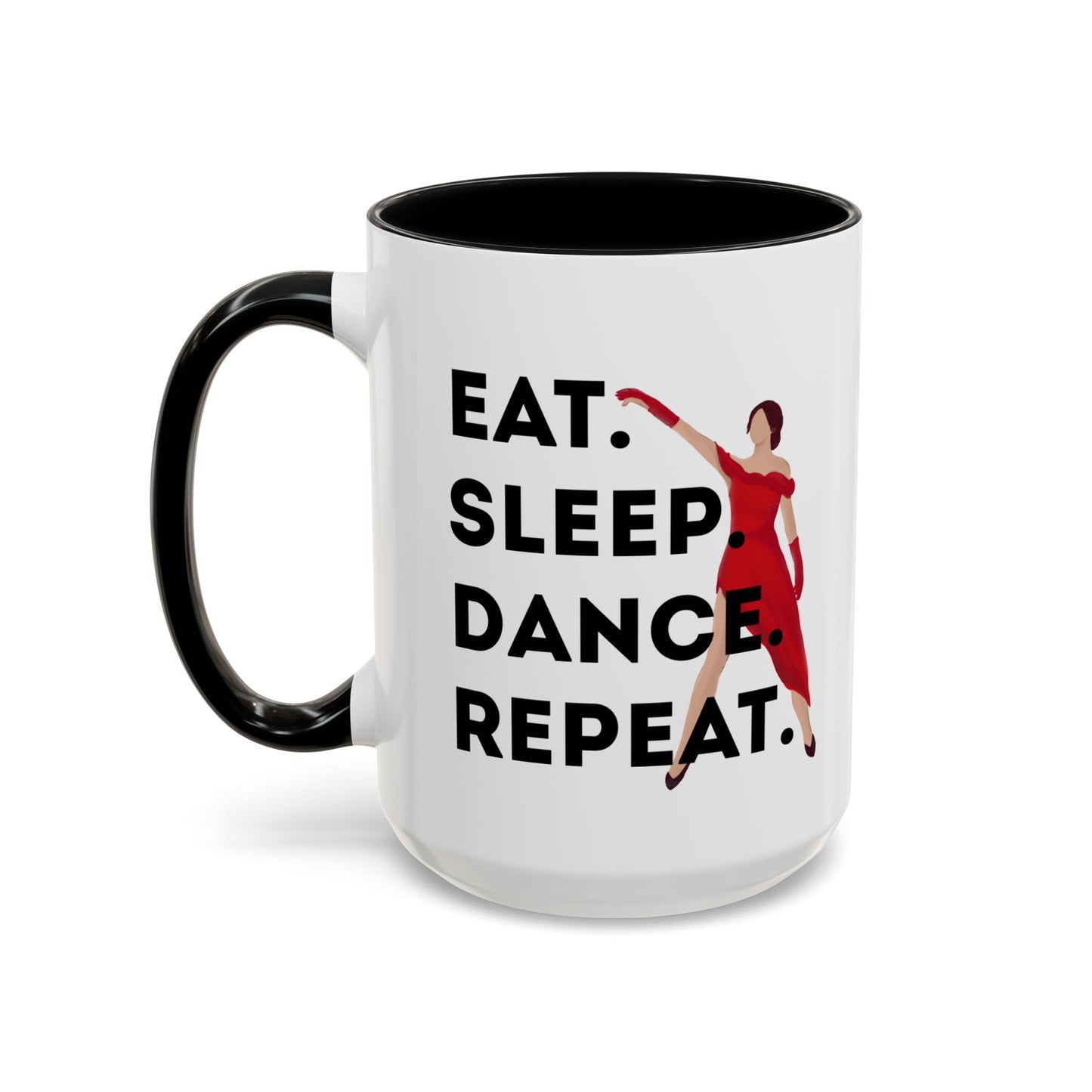 "Eat Sleep Dance Repeat" Accent Coffee Mug – Bold Dancer Graphic Ceramic Mug for Dance Lovers