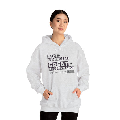 "Bad Rehearsal, Great Performance" Dance Hoodie – Unisex Heavy Blend™ Hooded Sweatshirt with Streetwear-Inspired Graphic for Performers