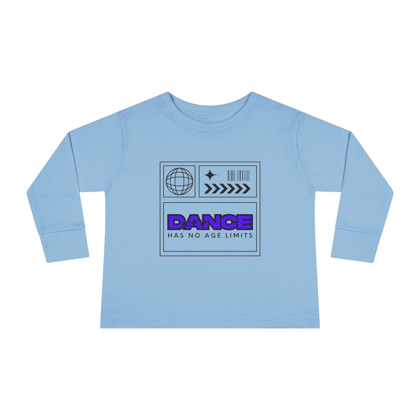 "Dance Has No Age Limits" Toddler Long Sleeve Tee – Unisex Streetwear Dance Shirt for Kids