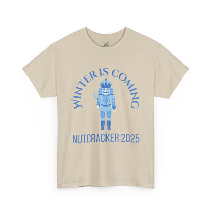“Winter Is Coming Nutcracker 2025” T-shirt – Unisex Heavy Blend Cotton Tee | Holiday Dance T-shirt for Ballet Dancers