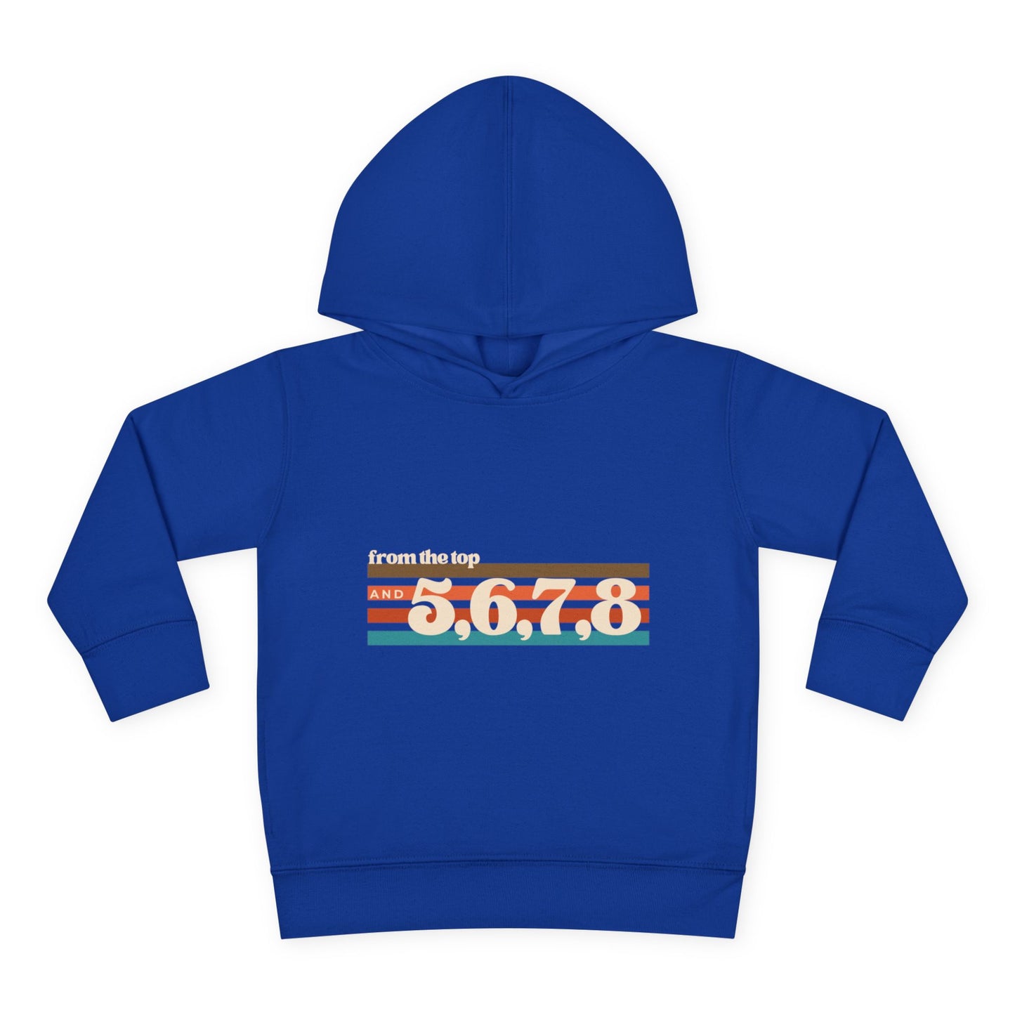 "From the Top and 5, 6, 7, 8" Toddler Pullover Hoodie – Retro Dance Rehearsal Graphic Fleece Sweatshirt for Kids