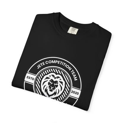 "Jeté Competition Team,  Always Keep Dancing" Unisex Garment-Dyed T-Shirt – Collegiate-Style Dance Graphic Tee – Shirt for Dancers & Teams