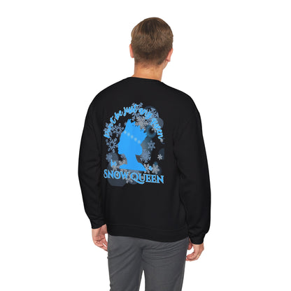 “Don’t Be Just Any Queen, Be a Snow Queen” ADULT Back Print + Nutcracker 2025 Front | Unisex Heavy Blend Crewneck Dance Apparel | Snow Queen Ballet Sweatshirt