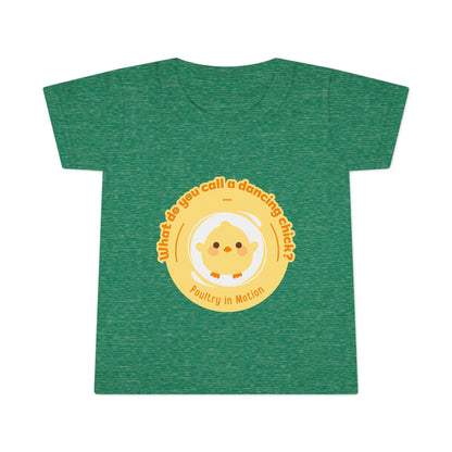"What Do You Call a Dancing Chick? Poultry in Motion" Toddler Dance T-Shirt – Cute Chicken Graphic Short Sleeve Tee for Kids