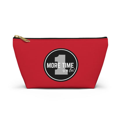 "One More Time is a Lie" Makeup Bag – Bold Emblem Dance Graphic – Funny Dance-Themed Zipper Pouch for Cosmetics, Accessories & Gifts