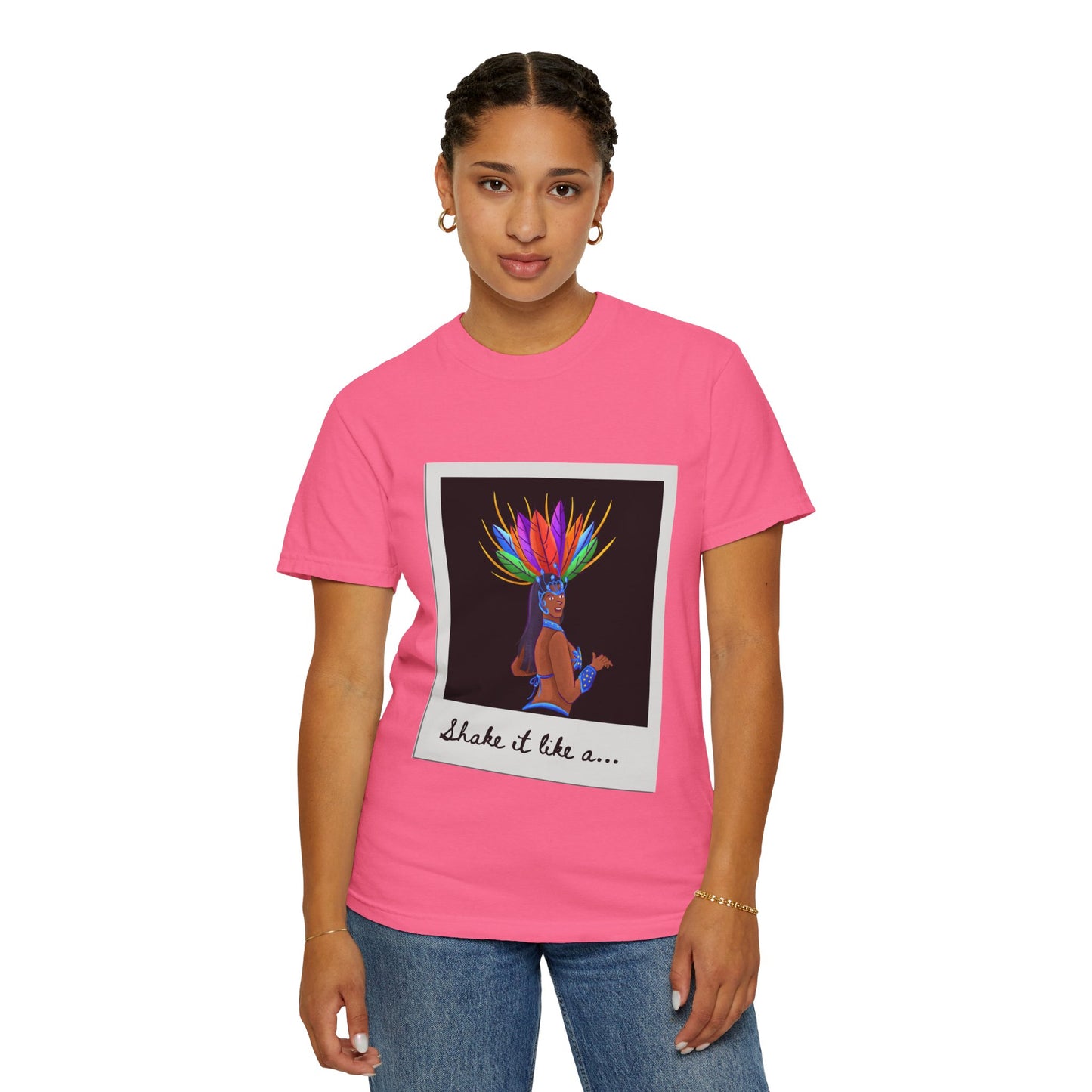 "Shake It Like a Samba Star" Unisex Garment-Dyed Dance T-Shirt – Bold Carnival-Inspired Graphic Tee for Dancers