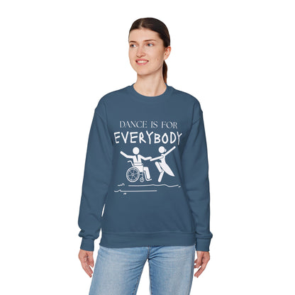 “Dance Is for Everybody” Inclusive Dance Sweatshirt – Unisex Heavy Blend Crewneck with Optional Name or Studio Personalization