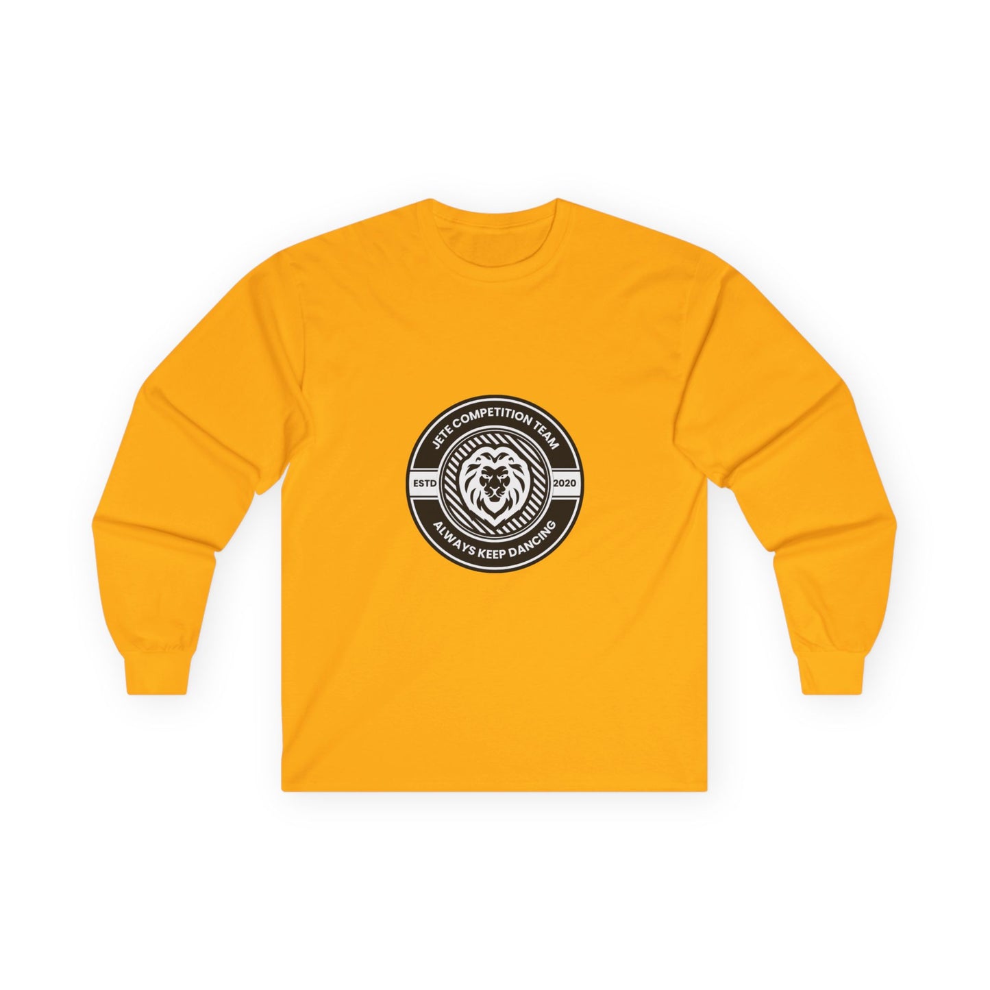 "Jeté Competition Team – Always Keep Dancing" Unisex Long Sleeve Tee – Collegiate-Inspired Dance Team Shirt for Performers, Studios & Spirit Wear