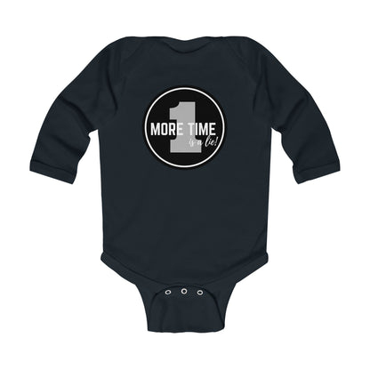 "One More Time is a Lie" Infant Long Sleeve Dance Bodysuit – Bold Emblem Graphic Baby Outfit