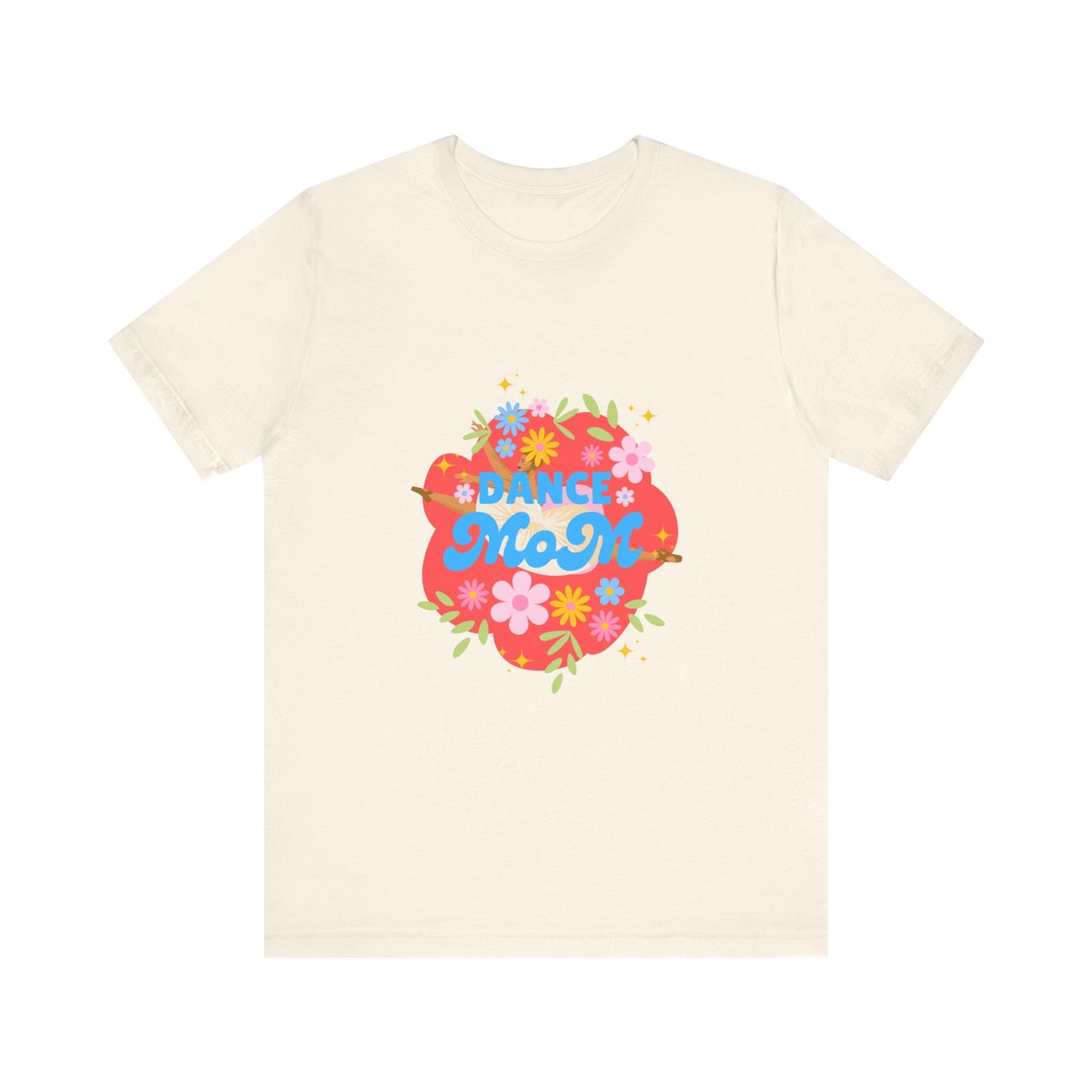 "Dance Mom” T-Shirt – Unisex Garment-Dyed Tee with Floral Dancer Graphic Front & Superhero Role List Back 🌸💪