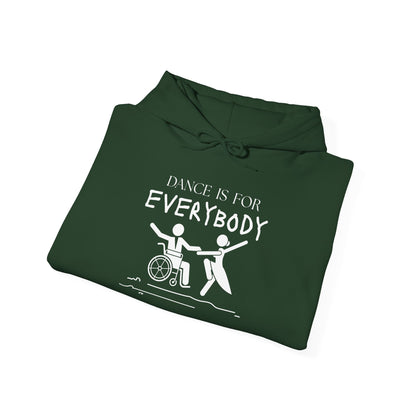 "Dance Is for Everybody" Unisex Hoodie – Inclusive Dance-Themed Hoodie for Teens and Adults with Personalization Option on Sleeve