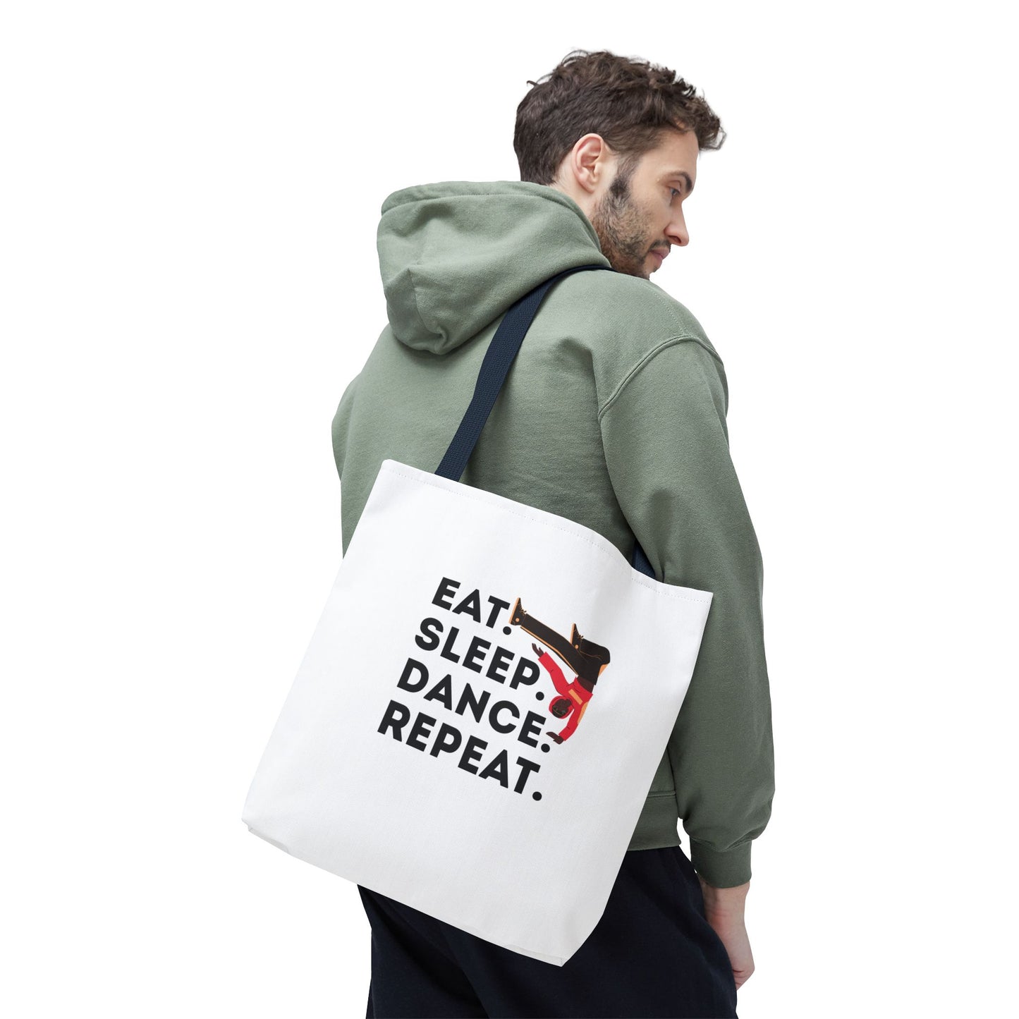 "Eat Sleep Dance Repeat" B-Boy Canvas Tote Bag – Hip-Hop Dancer Graphic Dance Tote for Everyday Use