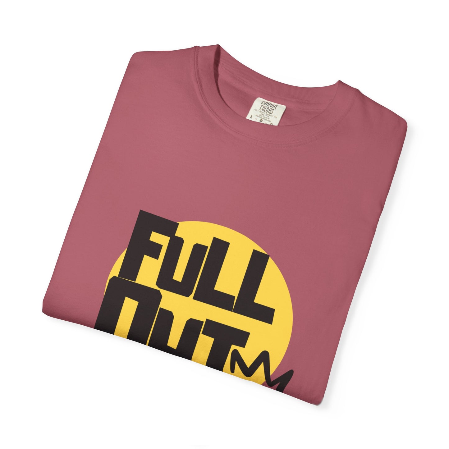 "Full Out" Unisex Garment-Dyed T-Shirt – Bold Streetwear-Inspired Dance Graphic Tee – Performance Shirt for Dancers & Hip Hop Enthusiasts