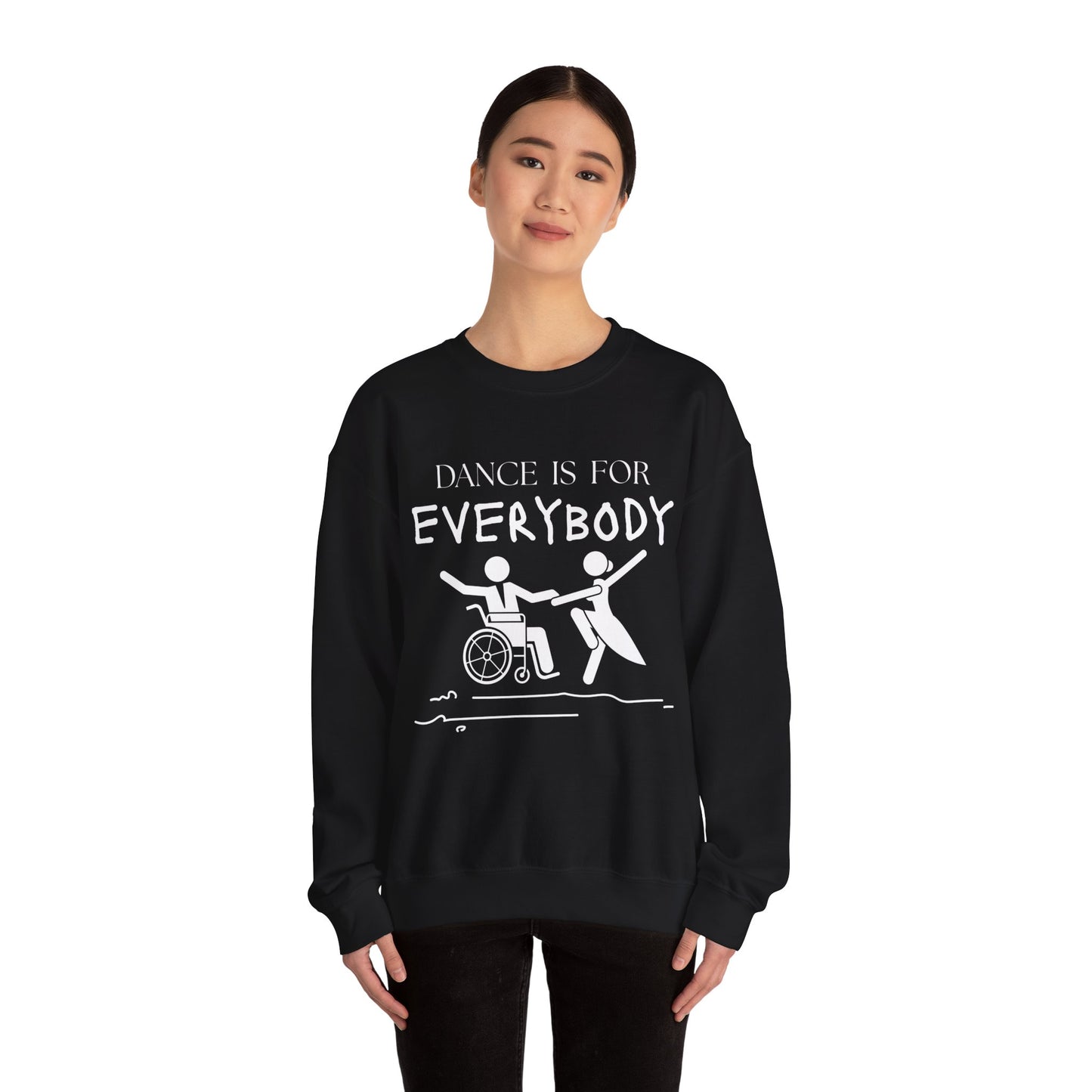 “Dance Is for Everybody” Inclusive Dance Sweatshirt – Unisex Heavy Blend Crewneck with Optional Name or Studio Personalization