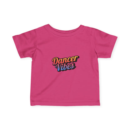 "Dancer Vibes" Infant Fine Jersey Tee – Colorful Text Graphic Baby Dance T-Shirt for Stylish Little Movers