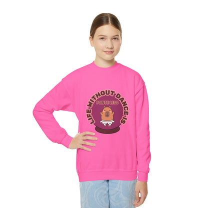 "Life Without Dance Is Pointeless" – Cute Dancing Capybara Youth Crewneck Sweatshirt | Funny Animal Dance Kids Pullover