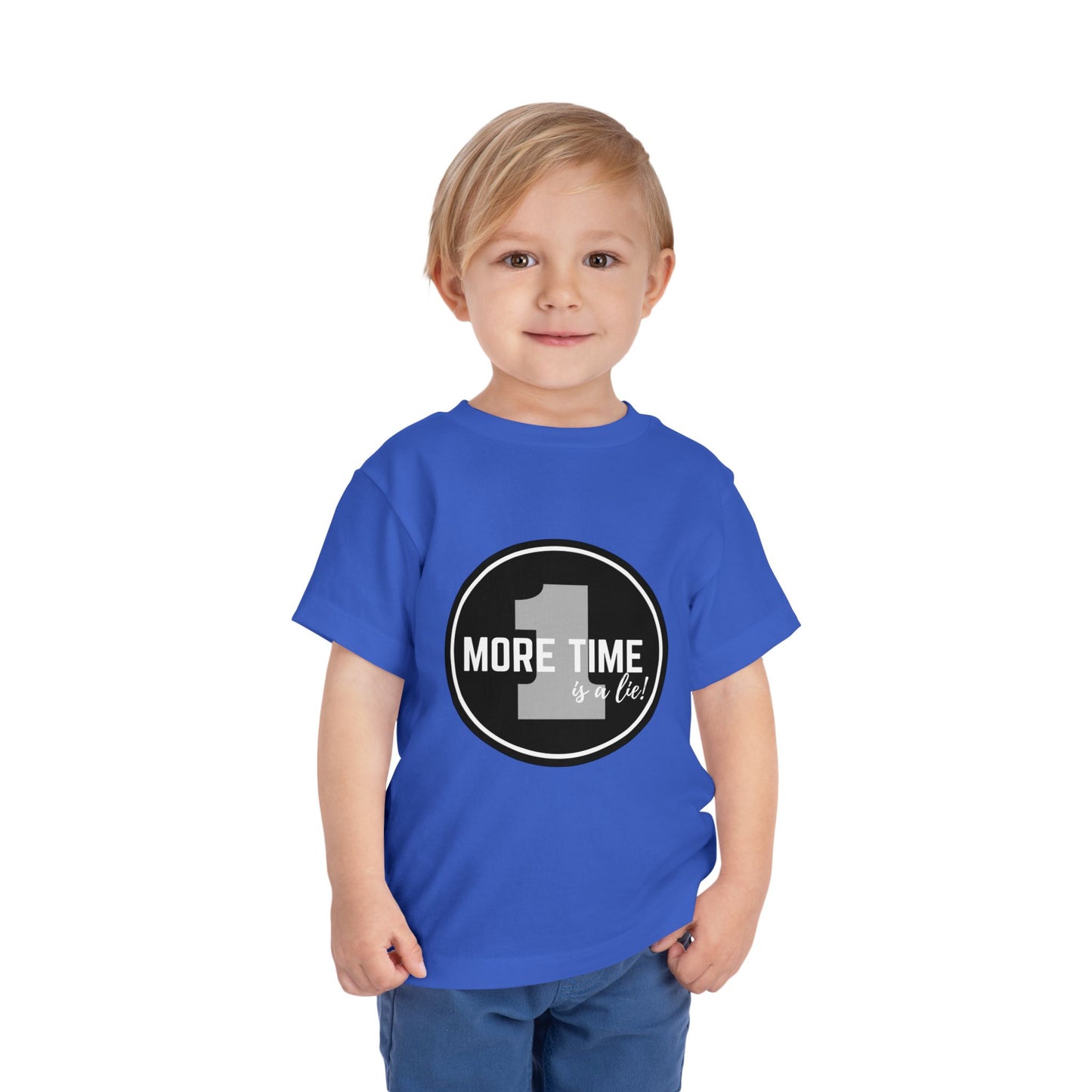 "One More Time Is a Lie" Toddler Dance T-Shirt – Bold Emblem Graphic Short Sleeve Tee for Kids