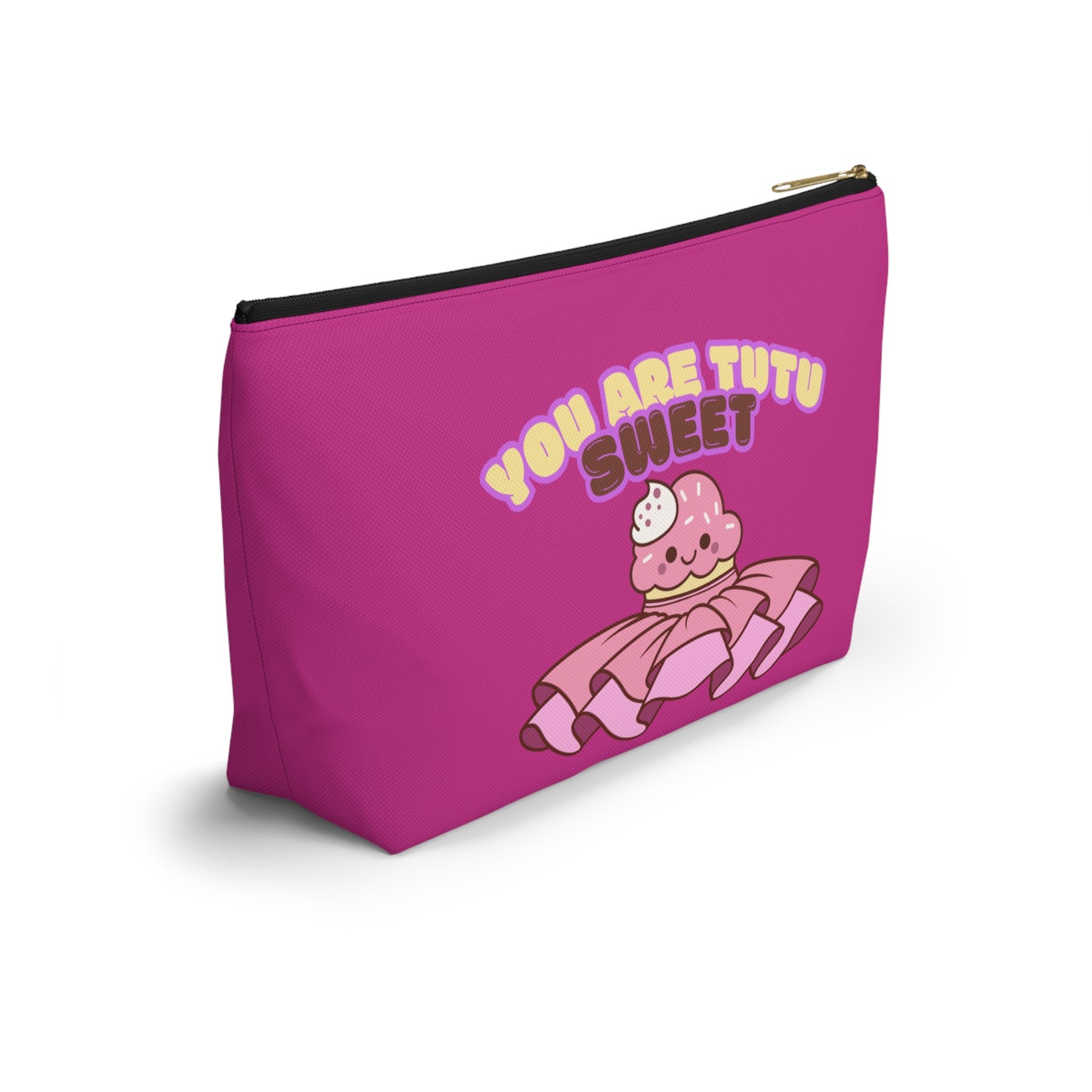 "You Are Tutu Sweet" Accessory Pouch & Makeup Bag – Kawaii Cupcake with Tutu Graphic
