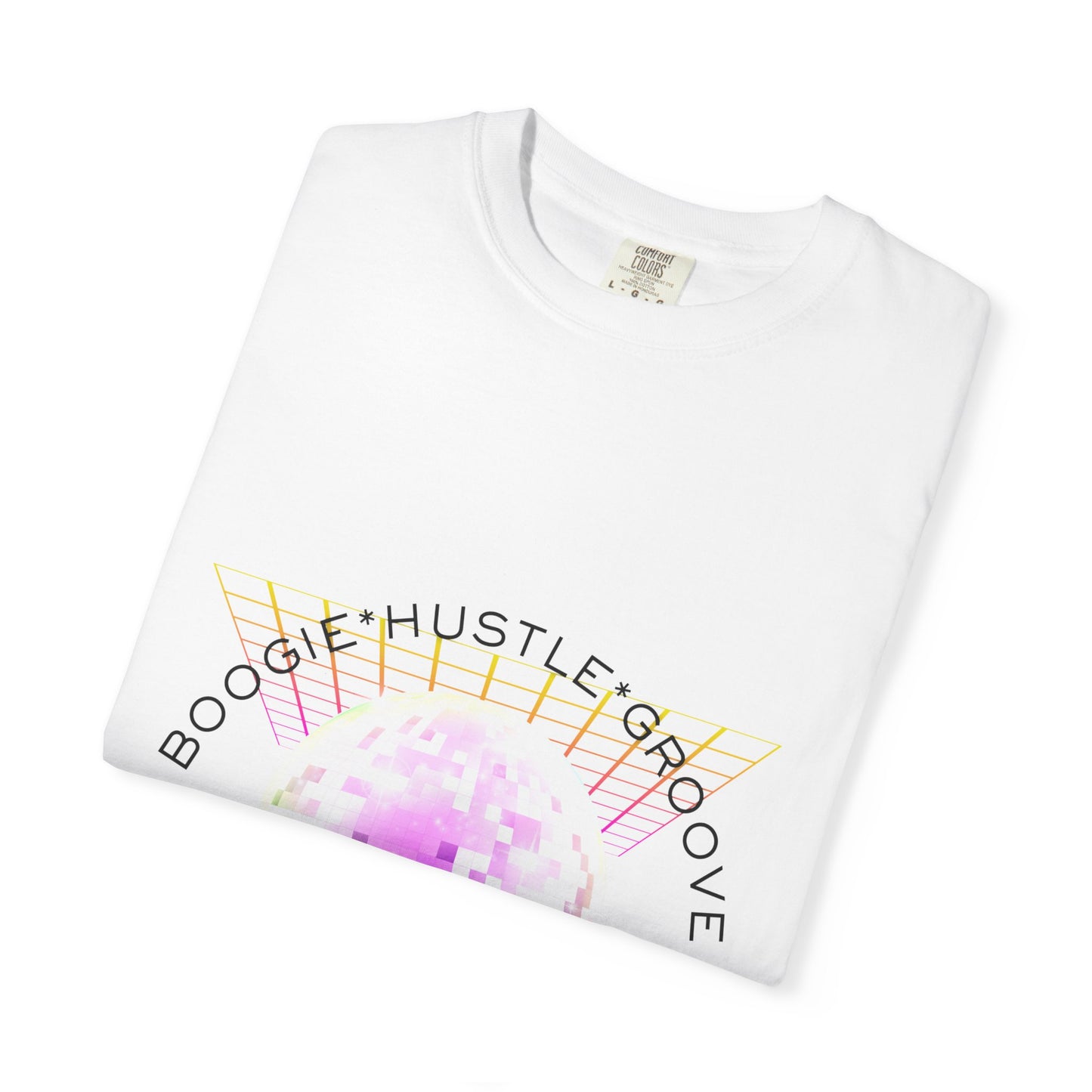 "Boogie, Hustle, Groove - Dancing" Streetwear Dance Graphic – Unisex Garment-Dyed T-Shirt