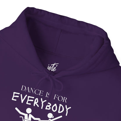 "Dance Is for Everybody" Unisex Hoodie – Inclusive Dance-Themed Hoodie for Teens and Adults with Personalization Option on Sleeve