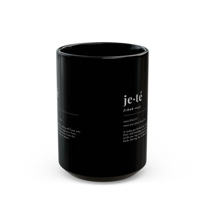 "Jeté Definition" Accent Coffee Mug – Dance-Themed Mug Featuring the Official Ballet Term Definition for Dancers, Teachers, and Ballet Enthusiasts