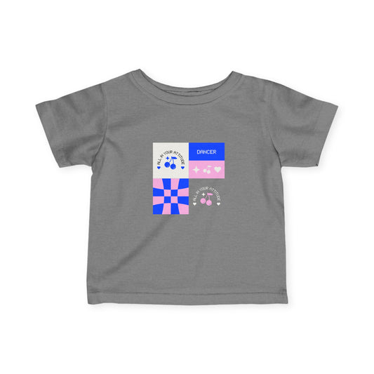 "Dancer – All in Your Attitude" Retro Dance Graphic Infant Fine Jersey Tee – Baby Dance T-Shirt for Confident Little Movers