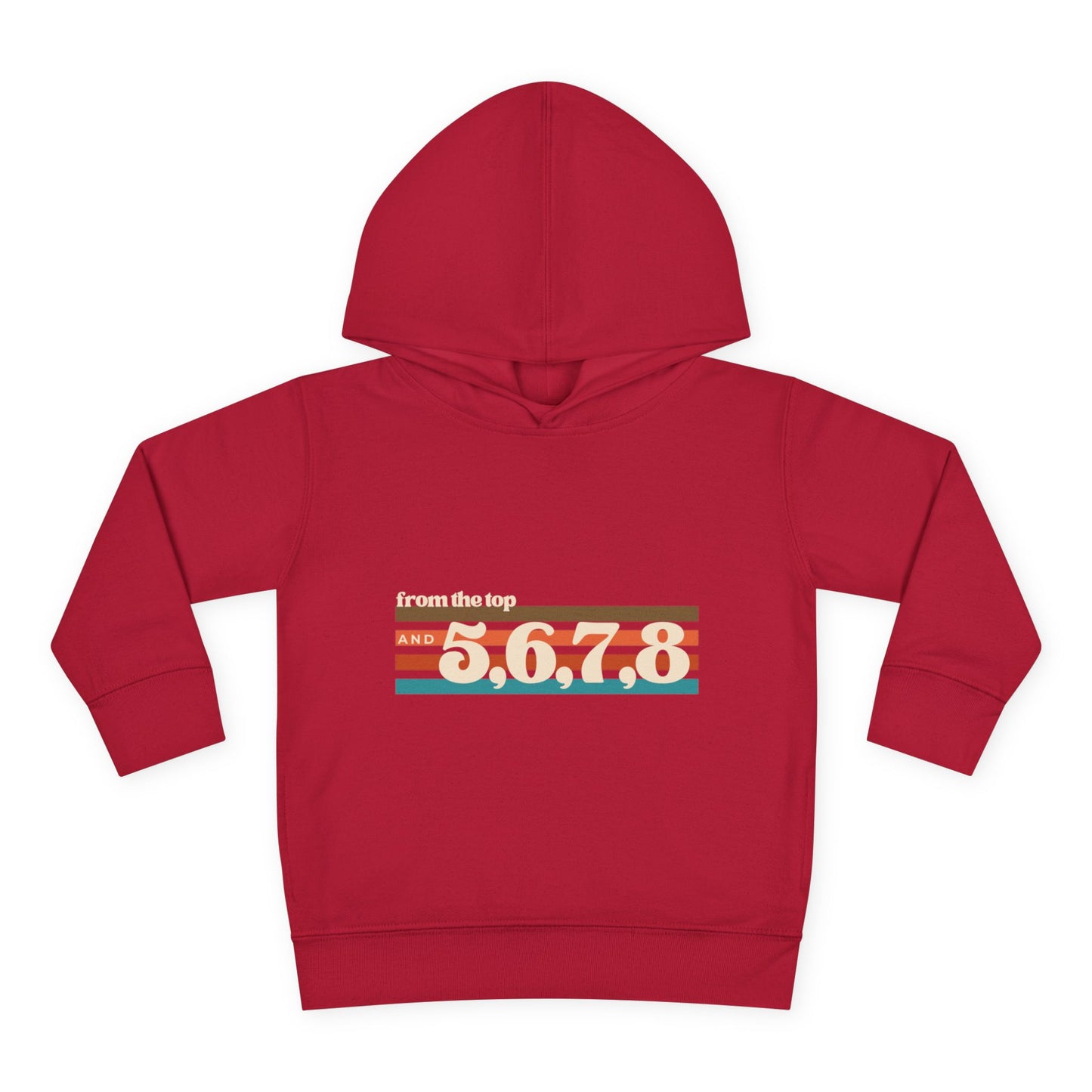 "From the Top and 5, 6, 7, 8" Toddler Pullover Hoodie – Retro Dance Rehearsal Graphic Fleece Sweatshirt for Kids