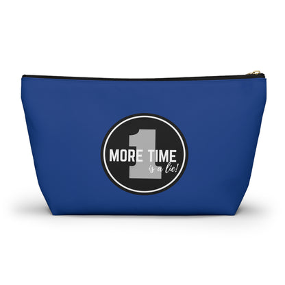 "One More Time is a Lie" Makeup Bag – Bold Emblem Dance Graphic – Funny Dance-Themed Zipper Pouch for Cosmetics, Accessories & Gifts
