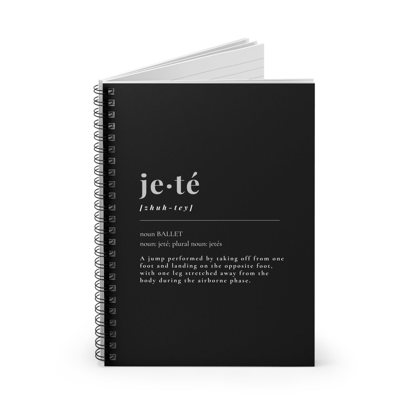 Jeté Definition Spiral Notebook – Ballet Term Dance Notebook with Elegant Typography Design, Personalized with Name or Studio Option