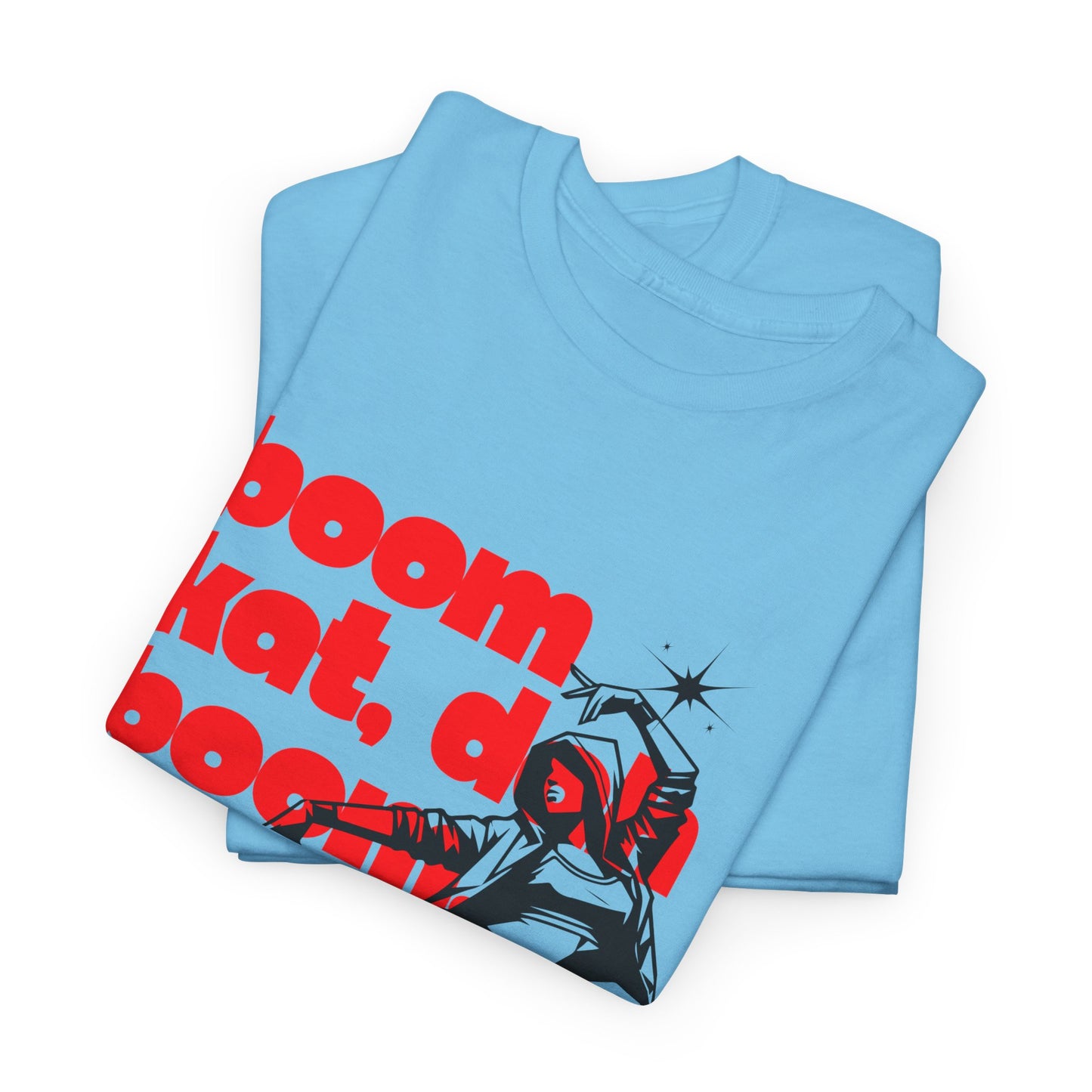 "Boom Kat, Dah, Boom, Boom, Kat" Streetwear Dance Graphic – Unisex Heavy Cotton Tee