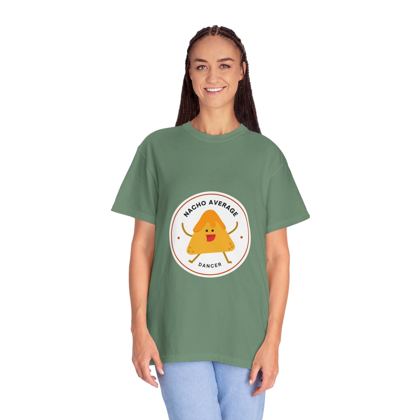 "Nacho Average Dancer" T-Shirt – Funny Dance Pun Unisex Garment-Dyed Tee with Cute Nacho Graphic 🌮💃