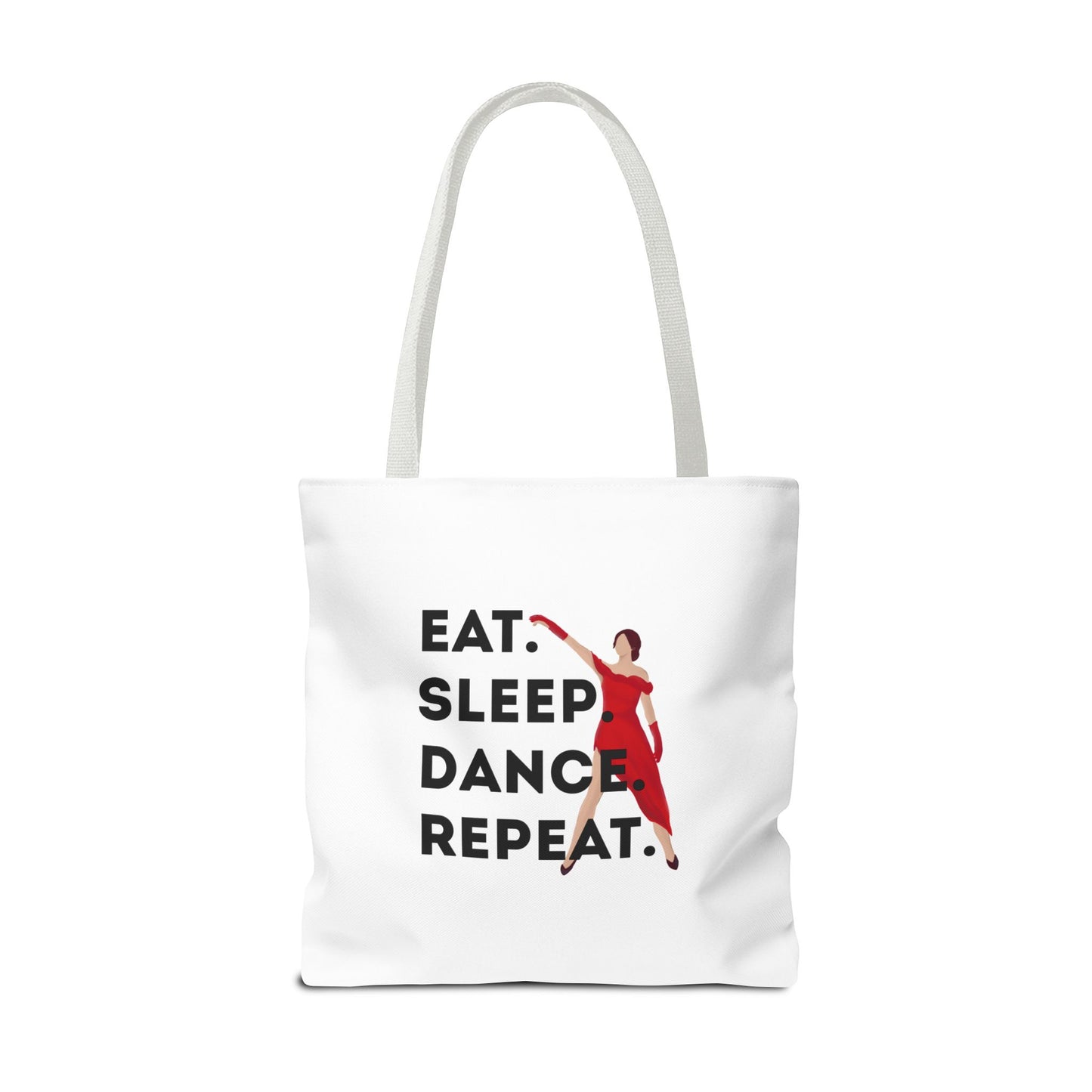 "Eat Sleep Dance Repeat" Canvas Tote Bag – Bold Dancer Graphic Dance Bag for Studio, School & Everyday Use