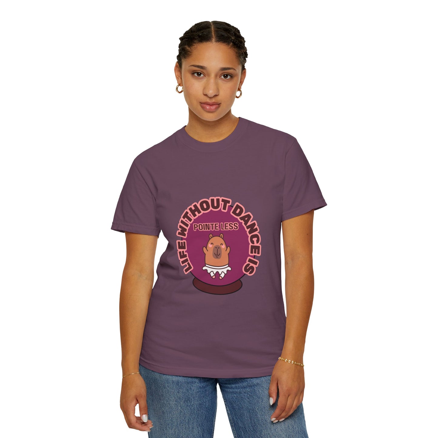 "Life Without Dance is Pointeless" Unisex Garment-Dyed T-Shirt – Cute Dancing Capybara Graphic Tee – Funny Dance Shirt for Animal Lovers & Performers