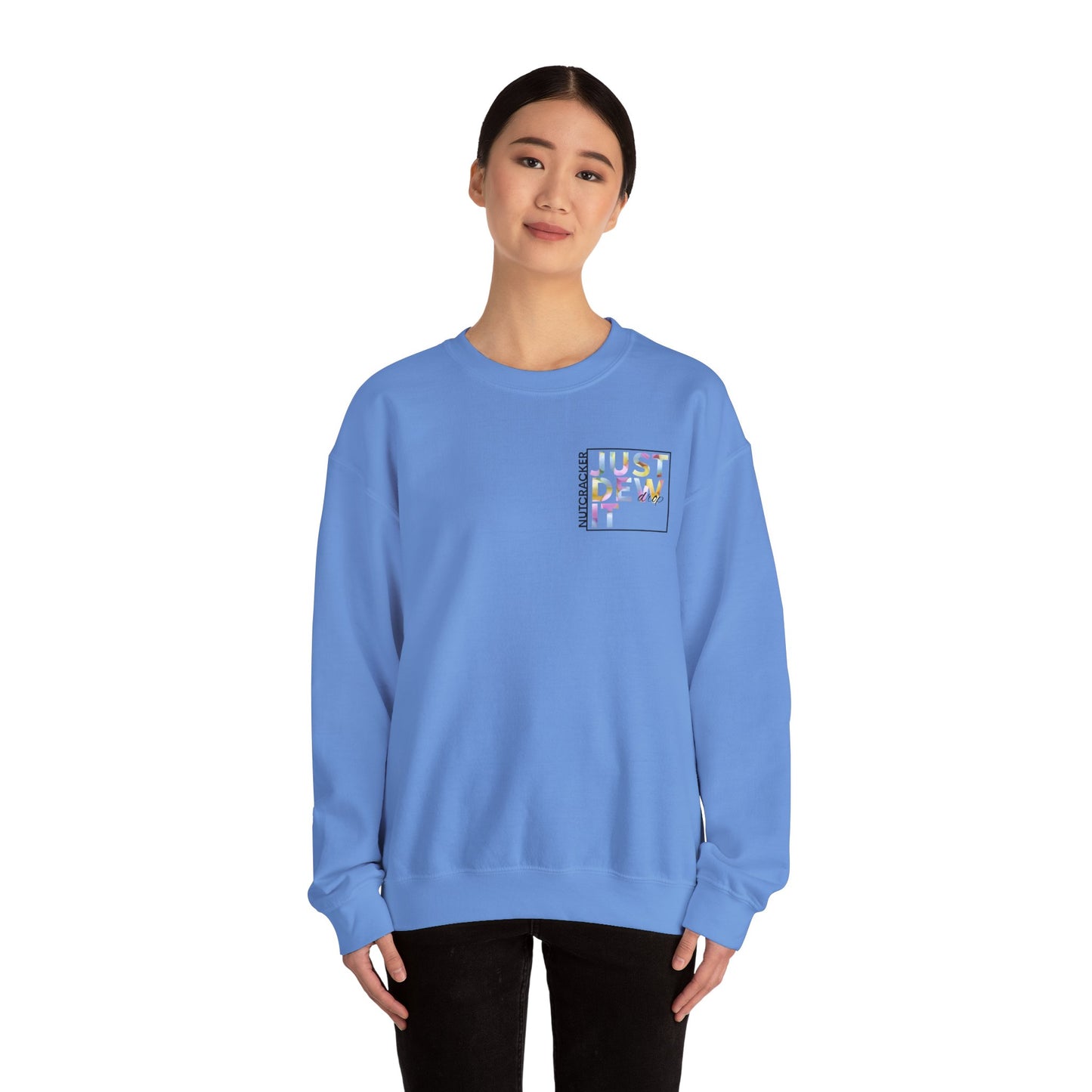 “Just Dew Drop It” Back Print ADULT Sweatshirt + “Nutcracker 2025” Front – Unisex Heavy Blend Crewneck | Ballet Dewdrop Fairy Holiday Dance Apparel
