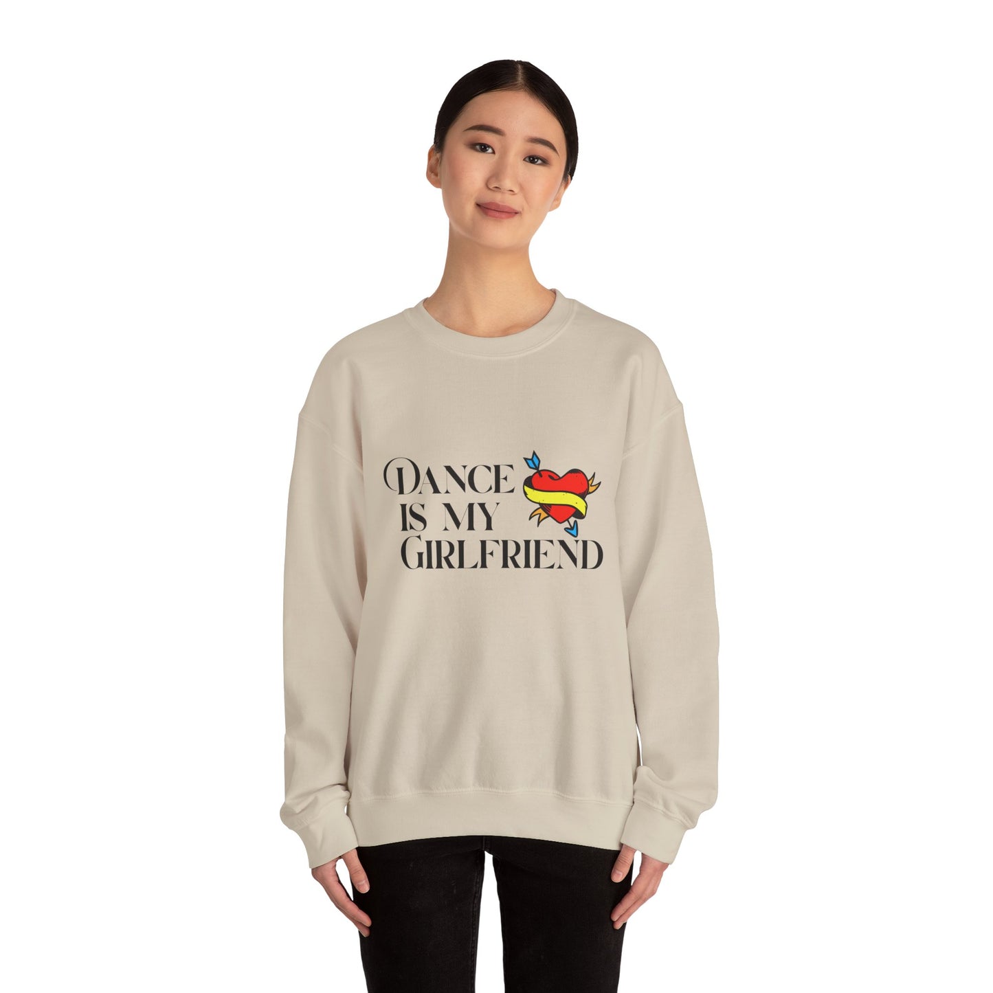 "Dance Is My Girlfriend" Unisex Crewneck Sweatshirt – Cute Heart Tattoo Graphic Dance Lover Pullover