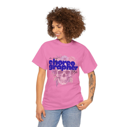 "In My Choreographer Era" Skull Floral Tee – Unisex Heavy Cotton Dance T-Shirt with Cool Gothic Graphic