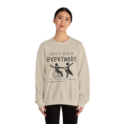 “Dance Is for Everybody” Inclusive Dance Sweatshirt – Unisex Heavy Blend Crewneck with Optional Name or Studio Personalization
