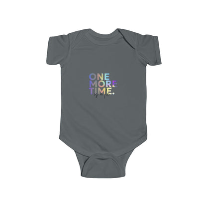 "One More Time is a Lie" Infant Short Sleeve Dance Bodysuit –Colorful Graphic Baby Outfit