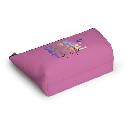 "One More Time is a Lie" Makeup Bag – Colorful Text-Based Dance Graphic – Funny Dance-Themed Zipper Pouch for Cosmetics, Accessories & Gifts