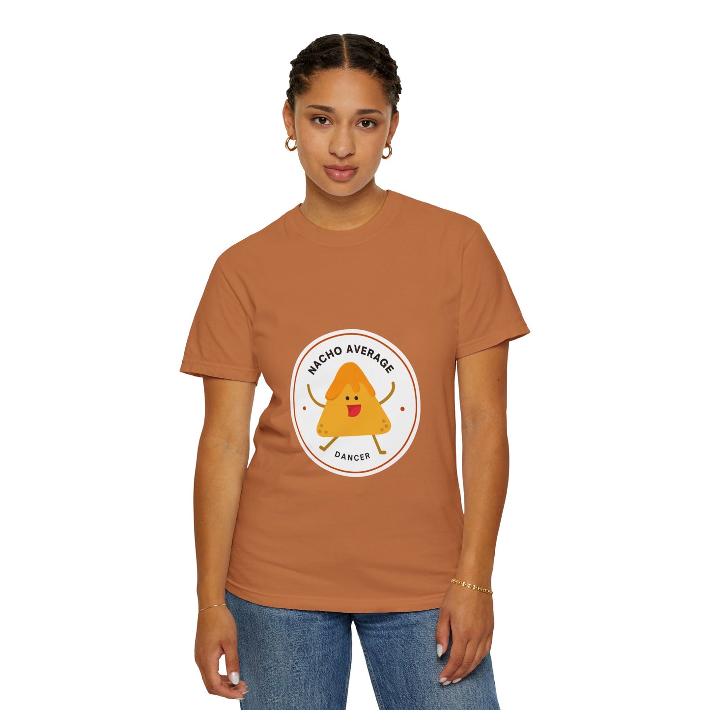 "Nacho Average Dancer" T-Shirt – Funny Dance Pun Unisex Garment-Dyed Tee with Cute Nacho Graphic 🌮💃