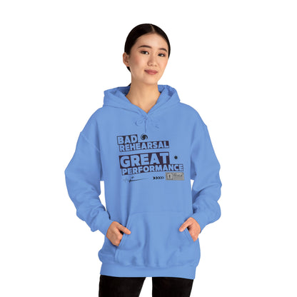 "Bad Rehearsal, Great Performance" Dance Hoodie – Unisex Heavy Blend™ Hooded Sweatshirt with Streetwear-Inspired Graphic for Performers