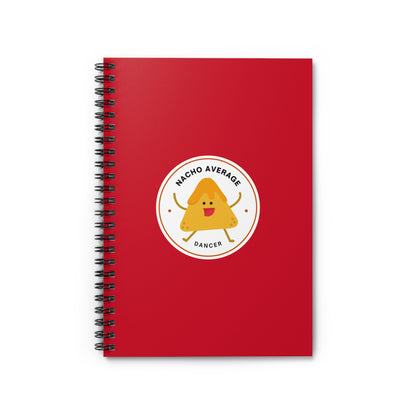 "Nacho Average Dancer" Spiral Notebook – Funny Dance Pun Journal with Cute Dancing Nacho Graphic for Dancers & Snack Lovers