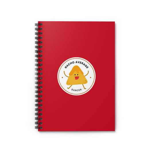 "Nacho Average Dancer" Spiral Notebook – Funny Dance Pun Journal with Cute Dancing Nacho Graphic for Dancers & Snack Lovers