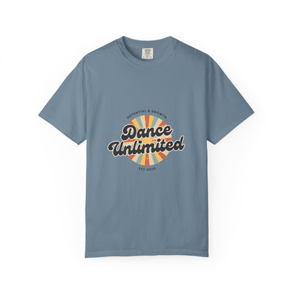 "Dance Unlimited, Potential & Growth" Unisex Garment-Dyed T-Shirt – Retro-Inspired Dance Motivation Graphic Tee – Inspirational Shirt for Dancers"