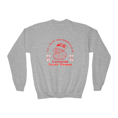 “All I Want for Christmas Is Unlimited Dance Classes” YOUTH SWEATSHIRT  Crewneck with Vintage Santa – Festive Holiday Dance Sweatshirt for Dancers & Studios