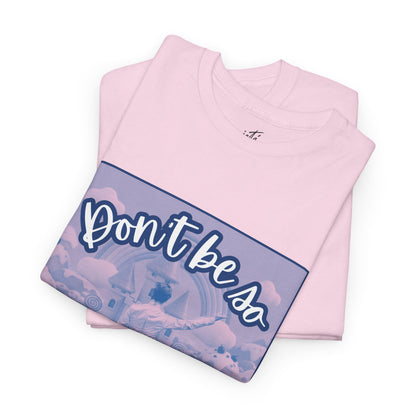 “Don’t Be So Cavalier Nutcracker 2025”  ADULT T-shirt – Unisex Heavy Blend Cotton Tee Featuring the Cavalier Prince in the Land of the Sweets | Ballet Holiday Dance Apparel