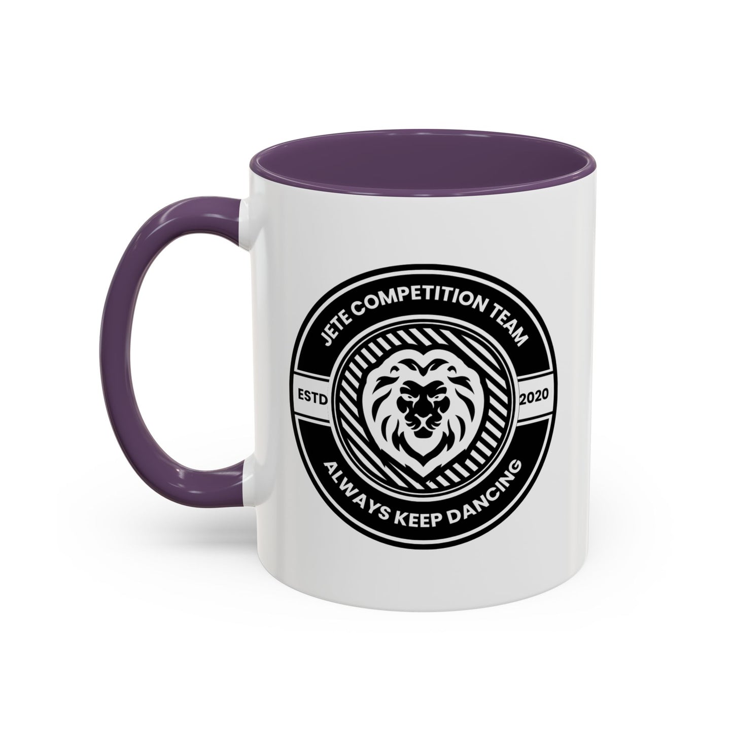 "Jeté Competition Team – Always Keep Dancing" Accent Coffee Mug – Collegiate Style Ceramic Mug for Dancers and Studio Teams