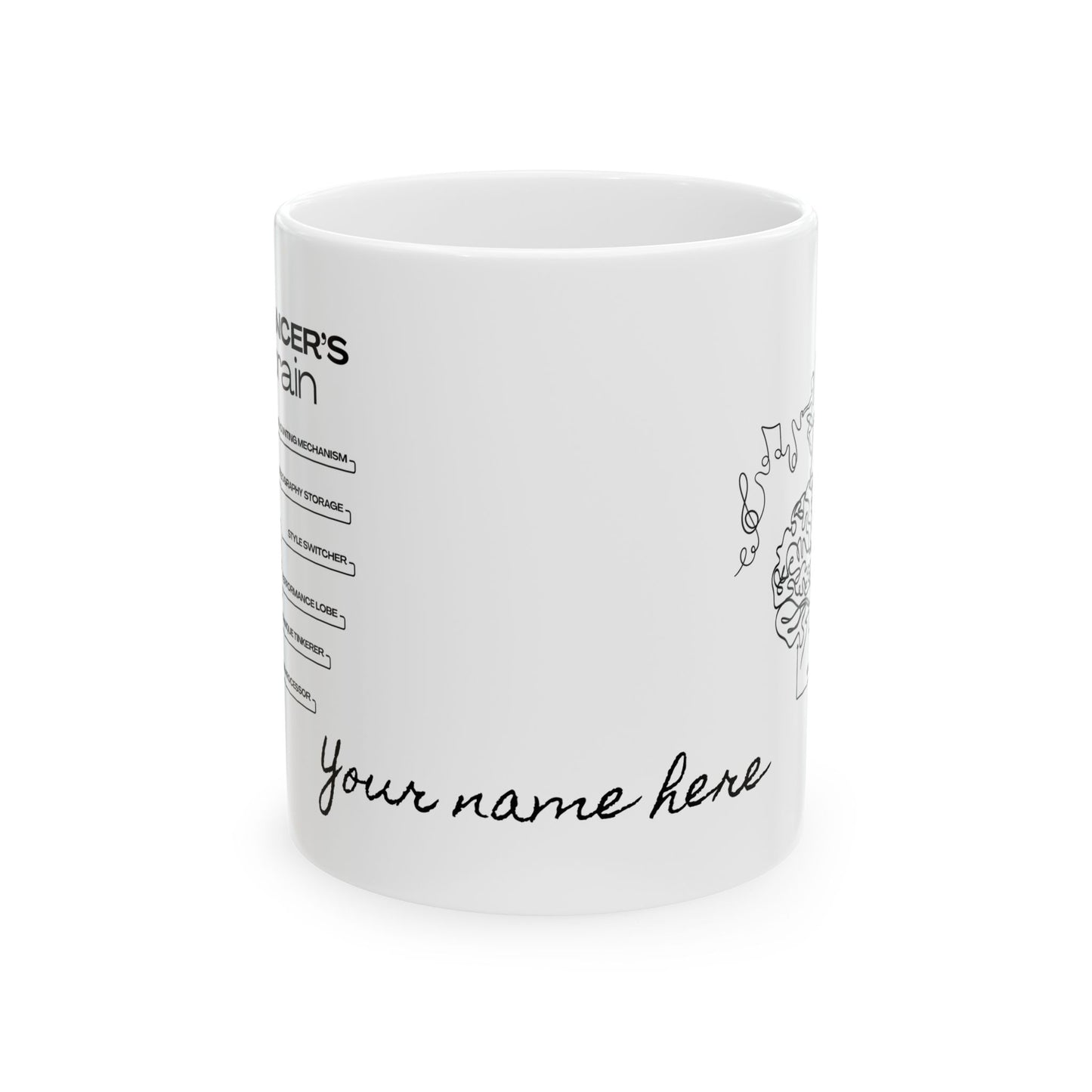 "Dancer’s Brain" Accent Coffee Mug – Funny Dance-Themed Mug with Option for Personalization for Dance Lovers