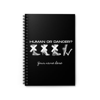 “Human or Dancer” Spiral Notebook with Cute X-Ray Ballet Feet Graphic – Personalized Dance Notebook with Custom Name or Studio Option