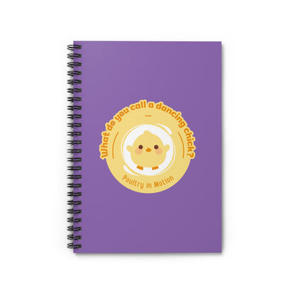 "Poultry in Motion" Spiral Notebook – Funny Dance Pun Journal with Cute Chicken Graphic for Dancers, Writers & Pun Lovers
